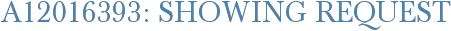 A12016393: Showing Request