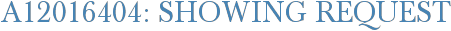 A12016404: Showing Request