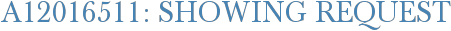 A12016511: Showing Request