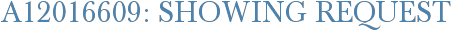 A12016609: Showing Request
