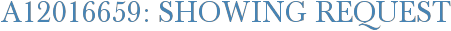 A12016659: Showing Request