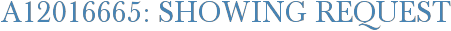 A12016665: Showing Request