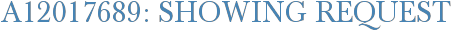 A12017689: Showing Request