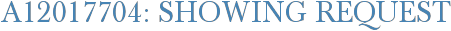 A12017704: Showing Request
