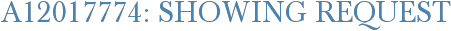 A12017774: Showing Request