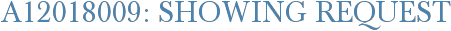 A12018009: Showing Request