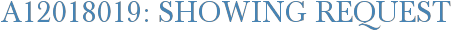 A12018019: Showing Request