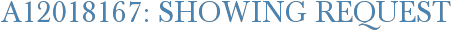 A12018167: Showing Request