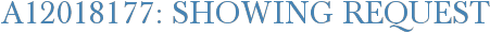 A12018177: Showing Request