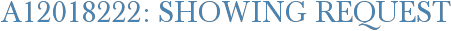 A12018222: Showing Request