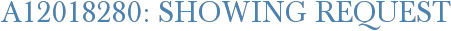 A12018280: Showing Request