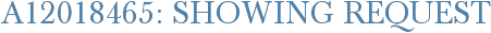 A12018465: Showing Request