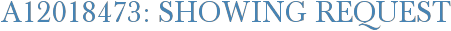 A12018473: Showing Request