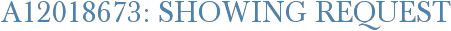 A12018673: Showing Request