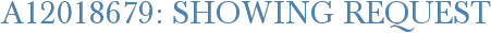 A12018679: Showing Request