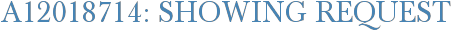 A12018714: Showing Request