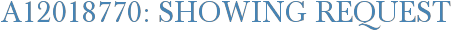 A12018770: Showing Request