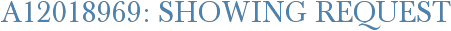 A12018969: Showing Request