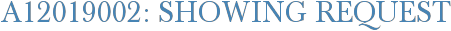 A12019002: Showing Request