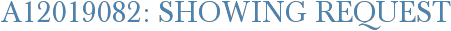 A12019082: Showing Request