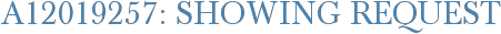 A12019257: Showing Request