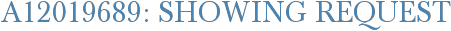 A12019689: Showing Request