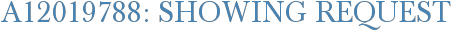 A12019788: Showing Request