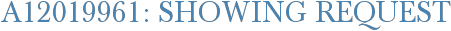 A12019961: Showing Request