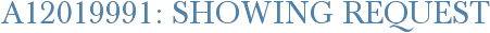 A12019991: Showing Request