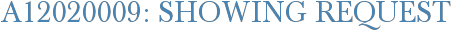 A12020009: Showing Request