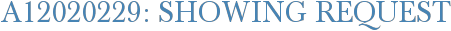 A12020229: Showing Request