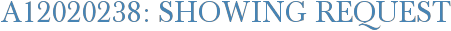 A12020238: Showing Request