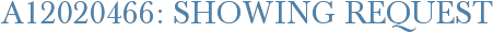 A12020466: Showing Request