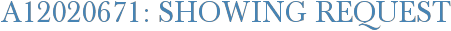 A12020671: Showing Request