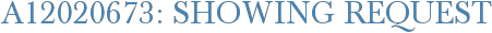 A12020673: Showing Request