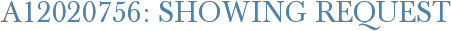 A12020756: Showing Request