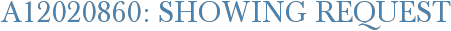 A12020860: Showing Request