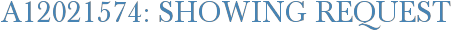 A12021574: Showing Request