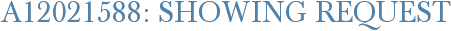 A12021588: Showing Request