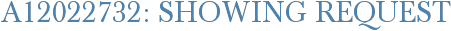 A12022732: Showing Request