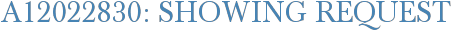 A12022830: Showing Request