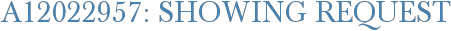 A12022957: Showing Request