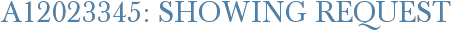 A12023345: Showing Request