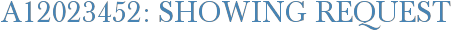 A12023452: Showing Request