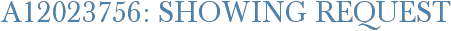 A12023756: Showing Request