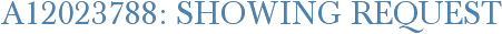 A12023788: Showing Request