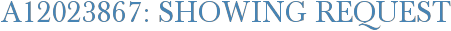 A12023867: Showing Request