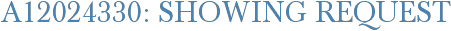 A12024330: Showing Request