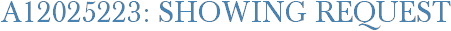 A12025223: Showing Request