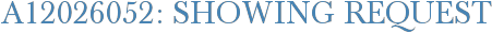 A12026052: Showing Request